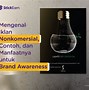 Iklan Non Komersial Memiliki Tujuan Untuk Mendapatkan Keuntungan